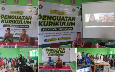Kurikulum Cinta dan Pembelajaran Mendalam Warnai Workshop MAN 2 Maluku Tengah